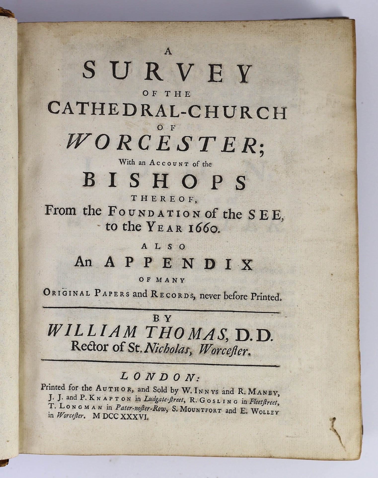 WORCESTERSHIRE: Thomas, William - A Survey of the Cathedral - Church of Worcester ... also an Appendix of many original papers and records ... folded plan, num. plates and